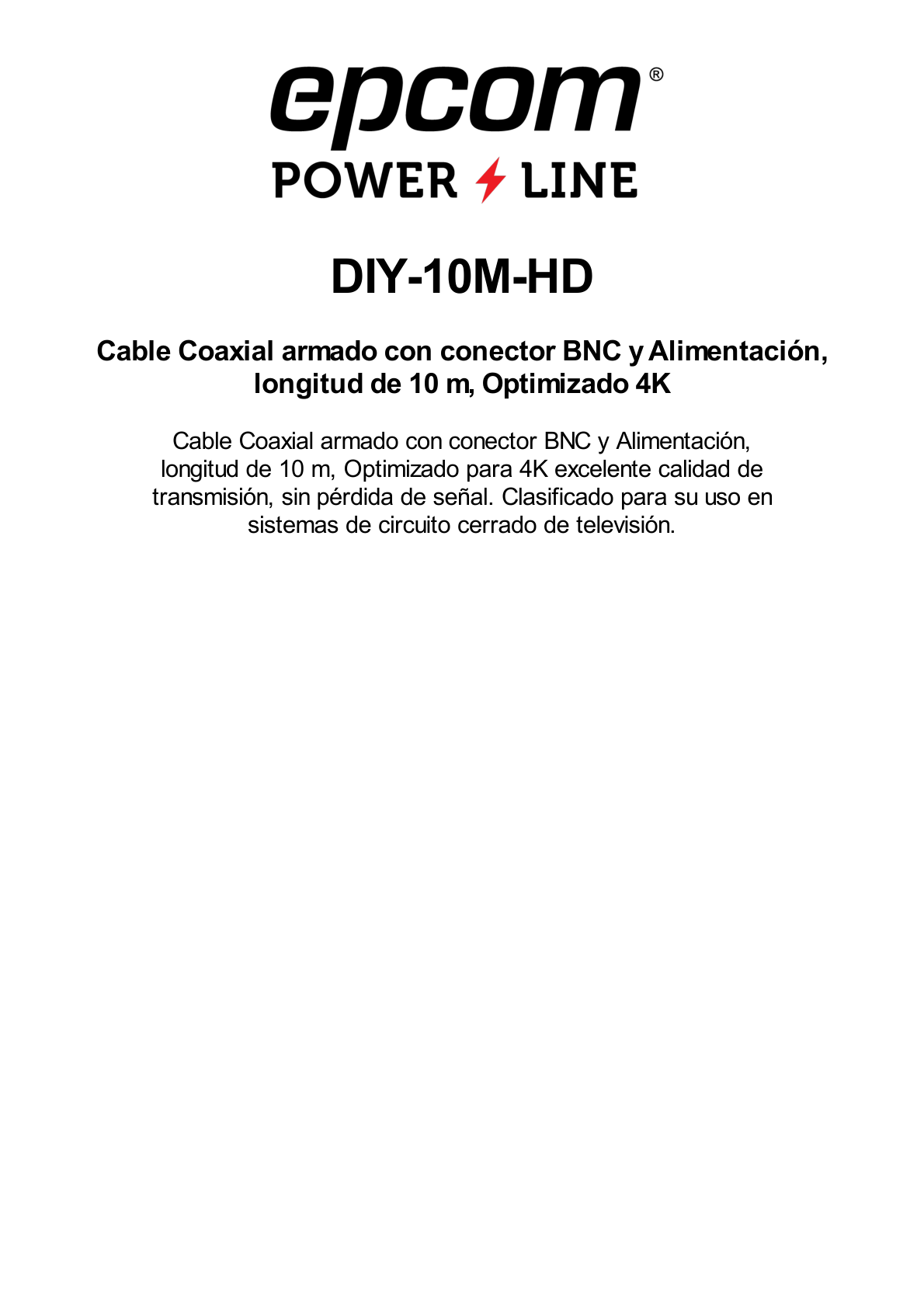 Cable coaxial ( BNC RG59 ) + Alimentación / SIAMÉS / 10 Metros / 100 % COBRE / Para Cámaras 4K  / Uso interior y exterior