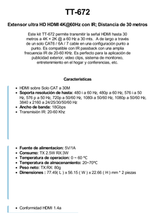 Kit Extensor HDMI para distancias de 30 metros / Resolución 4K x 2K@ 30 Hz/ Cat 6, 6a y 7 / HDCP2.2 / HDMI 2.0  / Soporta PCM, HDbitT / Soporta control remoto del equipo fuente.