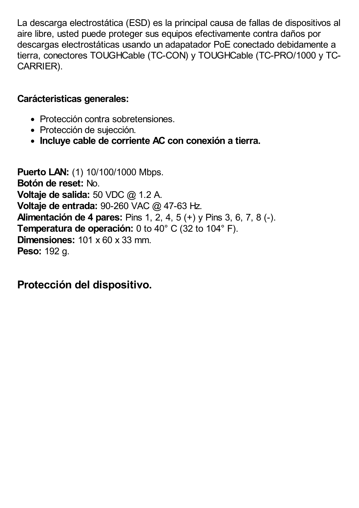 Adaptador PoE Ubiquiti de 50 VDC, 1.2 A puerto Gigabit para equipos airFiber