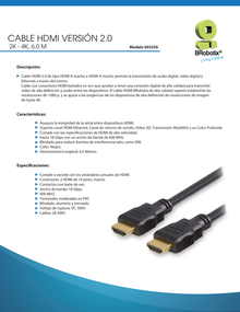 CABLE BROBOTIX HDMI V2.0 SOPORTA 2K4K 6.00M 28AWG