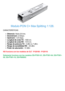 Módulo Óptico GPON C+ / Máximo Spliteo  1:128 /  Conector SC/UPC / Distancia Hasta 20 Km.