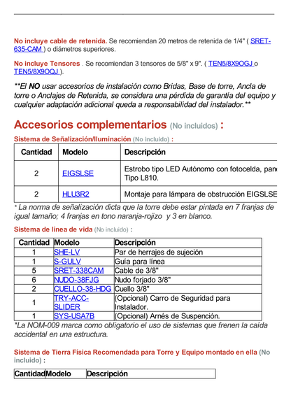 Kit de Torre Arriostrada de Piso de 3 m Altura con Tramo STZ45G Galvanizado por Inmersión en Caliente (No incluye retenida).