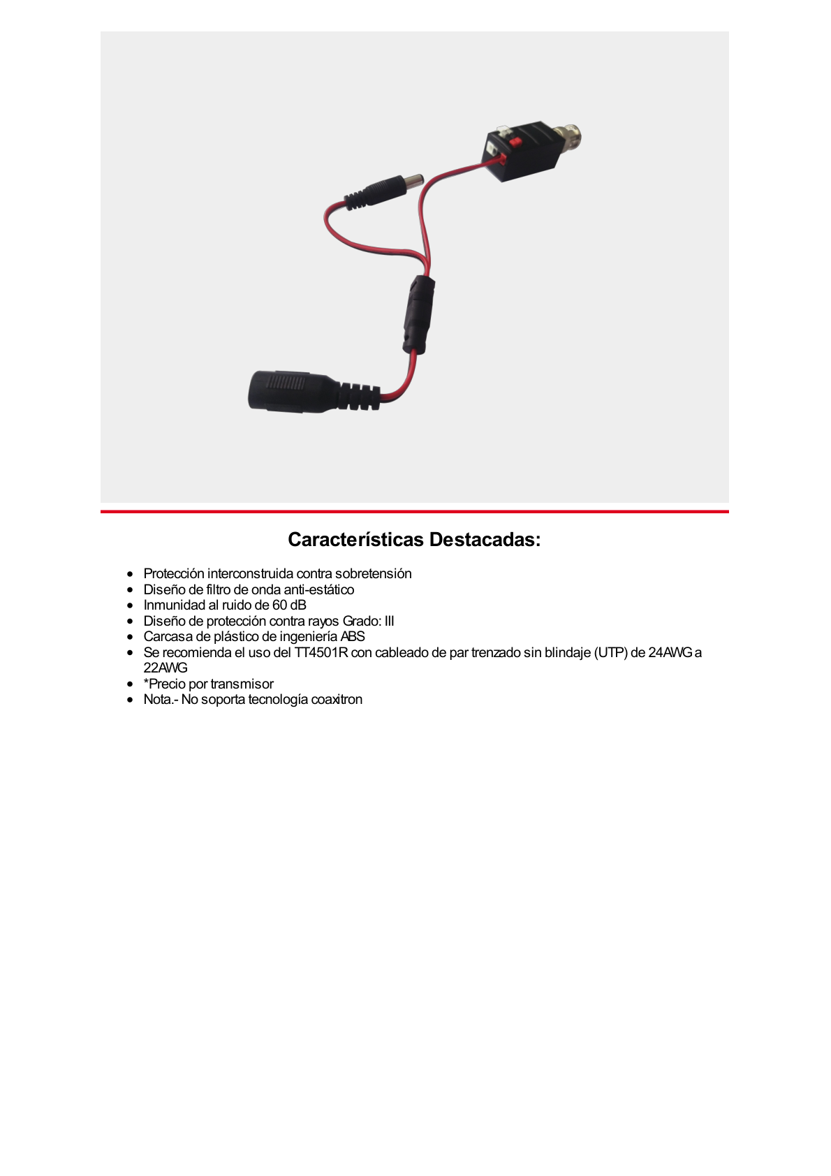 (TRANSCEPTOR) TRANSMISOR DE VIDEO ACTIVO DE LARGO ALCANCE /  400 Metros con RECEPTOR ACTIVO TT4501R / Resolución 2 MP / Compatible con cámaras HD-TVI/CVI/AHD/CVBS / Protección Interconstruida contra sobretensión.