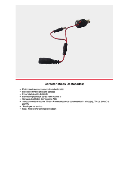 (TRANSCEPTOR) TRANSMISOR DE VIDEO ACTIVO DE LARGO ALCANCE /  400 Metros con RECEPTOR ACTIVO TT4501R / Resolución 2 MP / Compatible con cámaras HD-TVI/CVI/AHD/CVBS / Protección Interconstruida contra sobretensión.