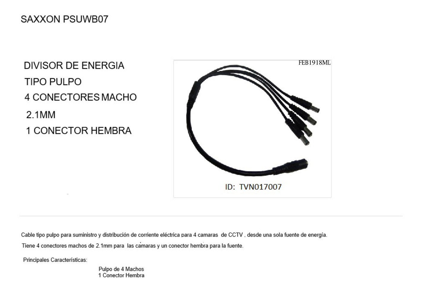 SAXXON PSUWB07 - DIVISOR DE ENERGIA/ TIPO PULPO/ 4 CONECTORES MACHO/ 2.1MM/ 1 CONECTOR HEMBRA