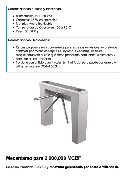 Torniquete Trípode Bidireccional de Acero Inoxidable / 2 Millones de Ciclos MCBF / Interior y Exterior Protegido / Tipo Puente