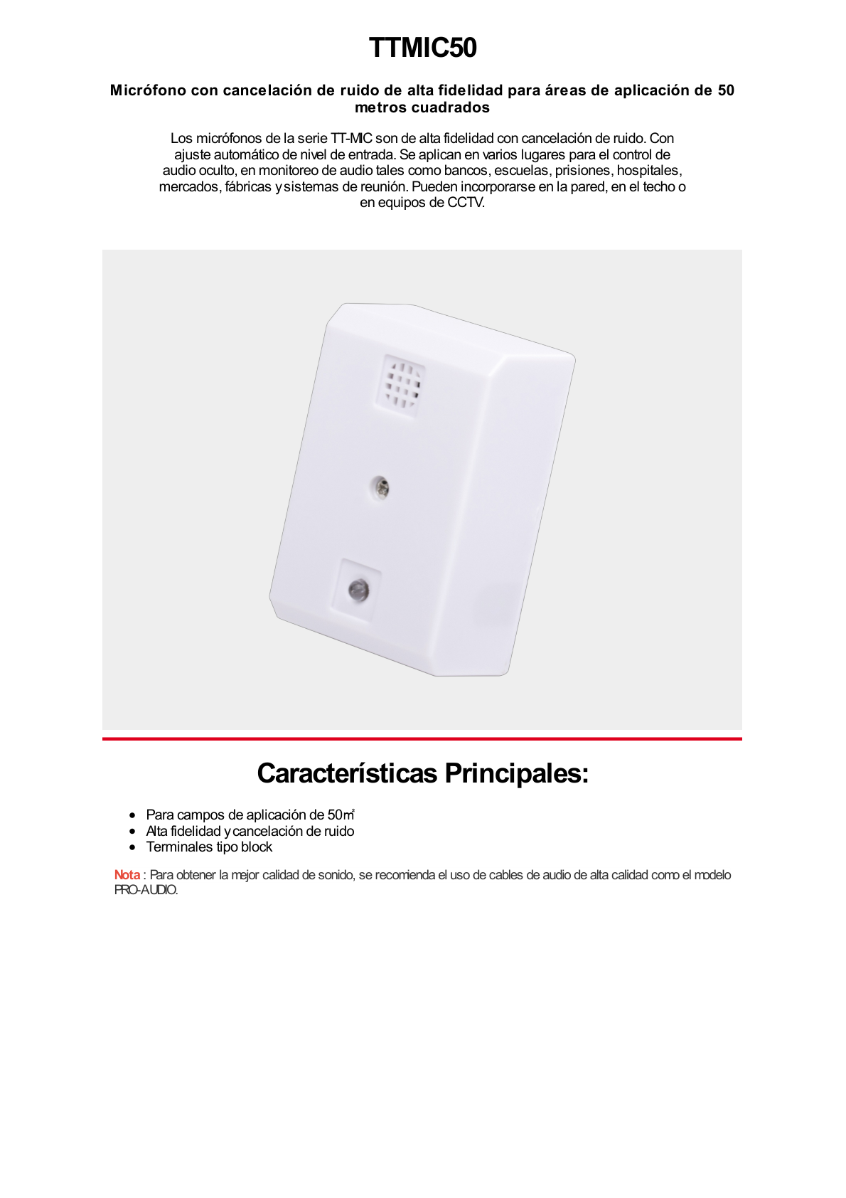 Micrófono con Cancelación de Ruido de Alta Fidelidad / Áreas de Aplicación de 50 Metros Cuadrados / Uso en Interior