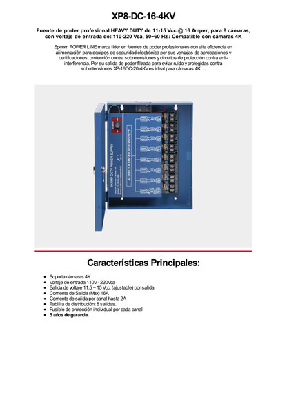 Fuente de Poder Profesional HEAVY DUTY @ 16 Amperes / 8 Canales / Hasta 2A por Salida / Ajuste independiente de 11 a 15 Vcc por Salida / Protección Contra Sobrecargas / Filtro de Ruido Especial para Cámaras 4K.