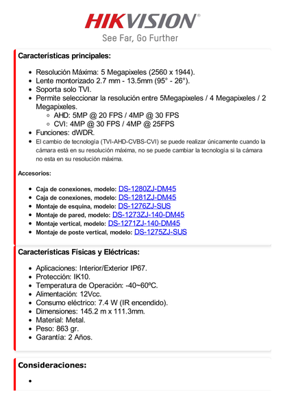 Domo TURBOHD 5 Megapixel / Lente Motorizado 2.7 - 13.5 mm / IR EXIR 40 mts / IK10 / IP67 / dWDR