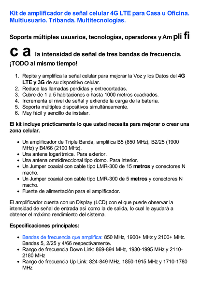 Kit Amplificador de Señal Celular 4G LTE, 3G y Voz. Funciona con Todos los Operadores. Soporta Múltiples Dispositivos y Tecnologías. Hasta 1000 metros cuadrados de Cobertura