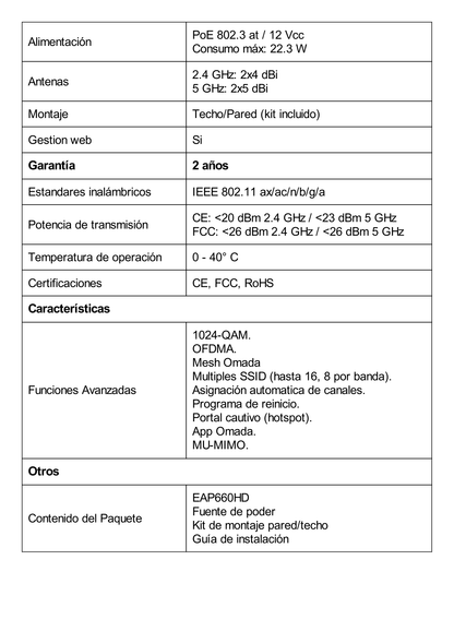 Punto de Acceso Omada / Wi-Fi 6 AX3600 MU-MIMO 4x4 / Alta Densidad de Usuarios / Configuración por Controlador o Stand-Alone / Para Montaje en Techo/pared. / Alimentación PoE+