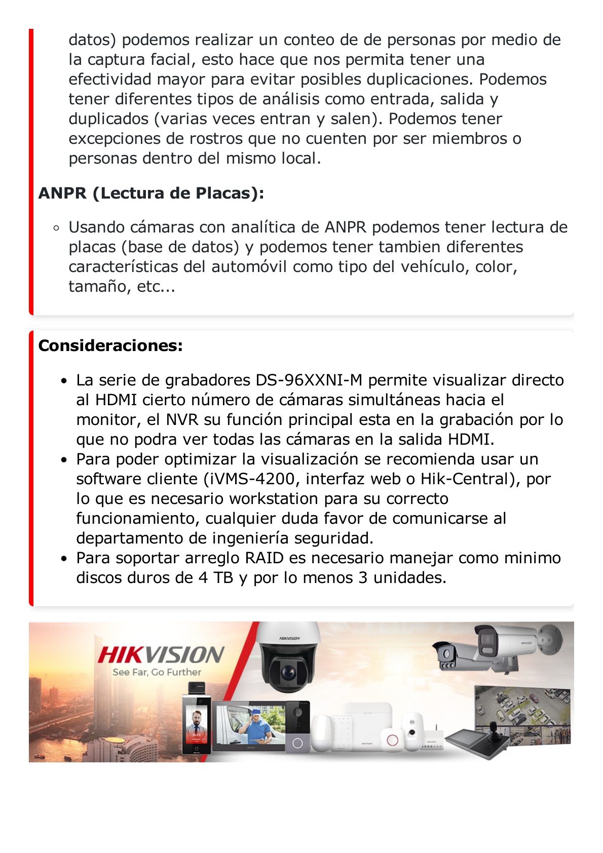 [Doble Poder de Decodificación] NVR 32 Megapixel (8K) / 128 Canales IP / AcuSense / ANPR / Conteo de Personas / Heat Map / 8 Bahías de Disco Duro / 2 Tarjetas de Red / Soporta RAID con Hot Swap / 2 HDMI en 8K / Soporta POS / Alarmas I/O / AC