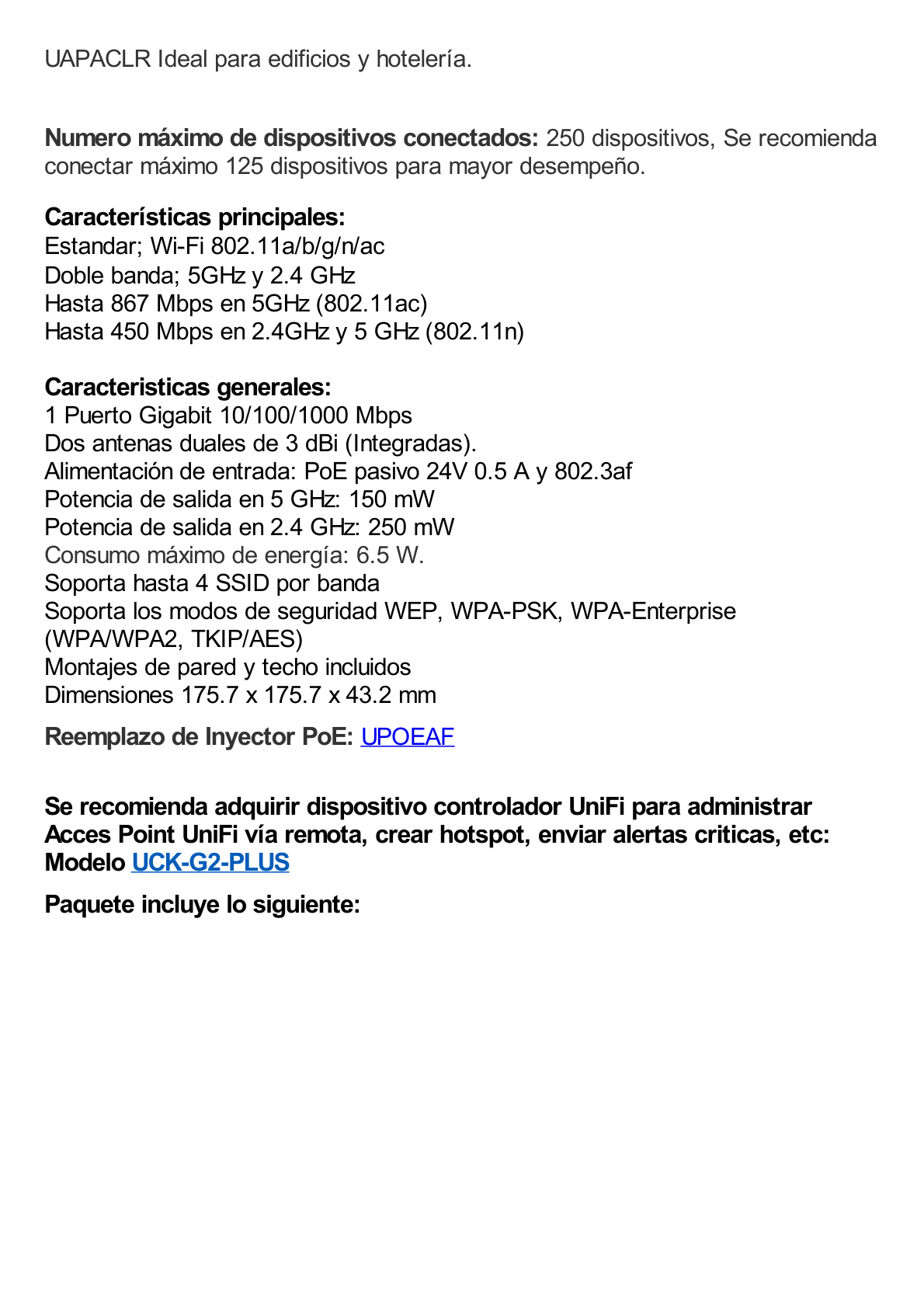 Access Point UniFi de largo alcance, Doble banda 802.11ac MIMO2X2 para interior, PoE 802.3af, soporta 250 clientes, hasta 867 Mbps