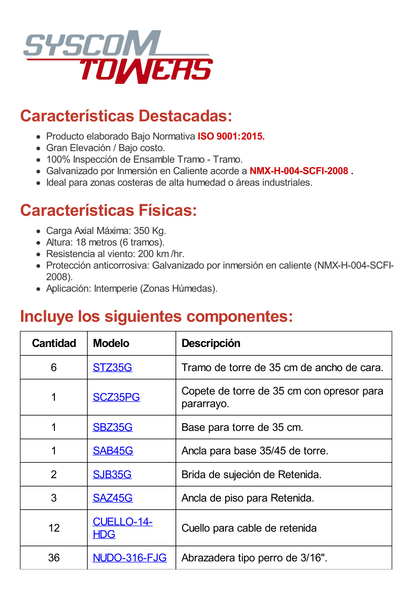 Kit de Torre Arriostrada de Piso de 18 m Altura con Tramo STZ35G Galvanizada por Inmersión en Caliente (No incluye retenida).