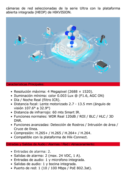 Bala IP 4 Megapixel / Lente Mot. 2.7 a 13.5 mm / 60 mts IR EXIR / Exterior IP67 / IK10 / Anticorrosivo / WDR 120 dB / PoE + / Micro SD / 4 Analíticos: AcuSense, Deteccion Facial, Conteo de Personas por Cruce y Zona