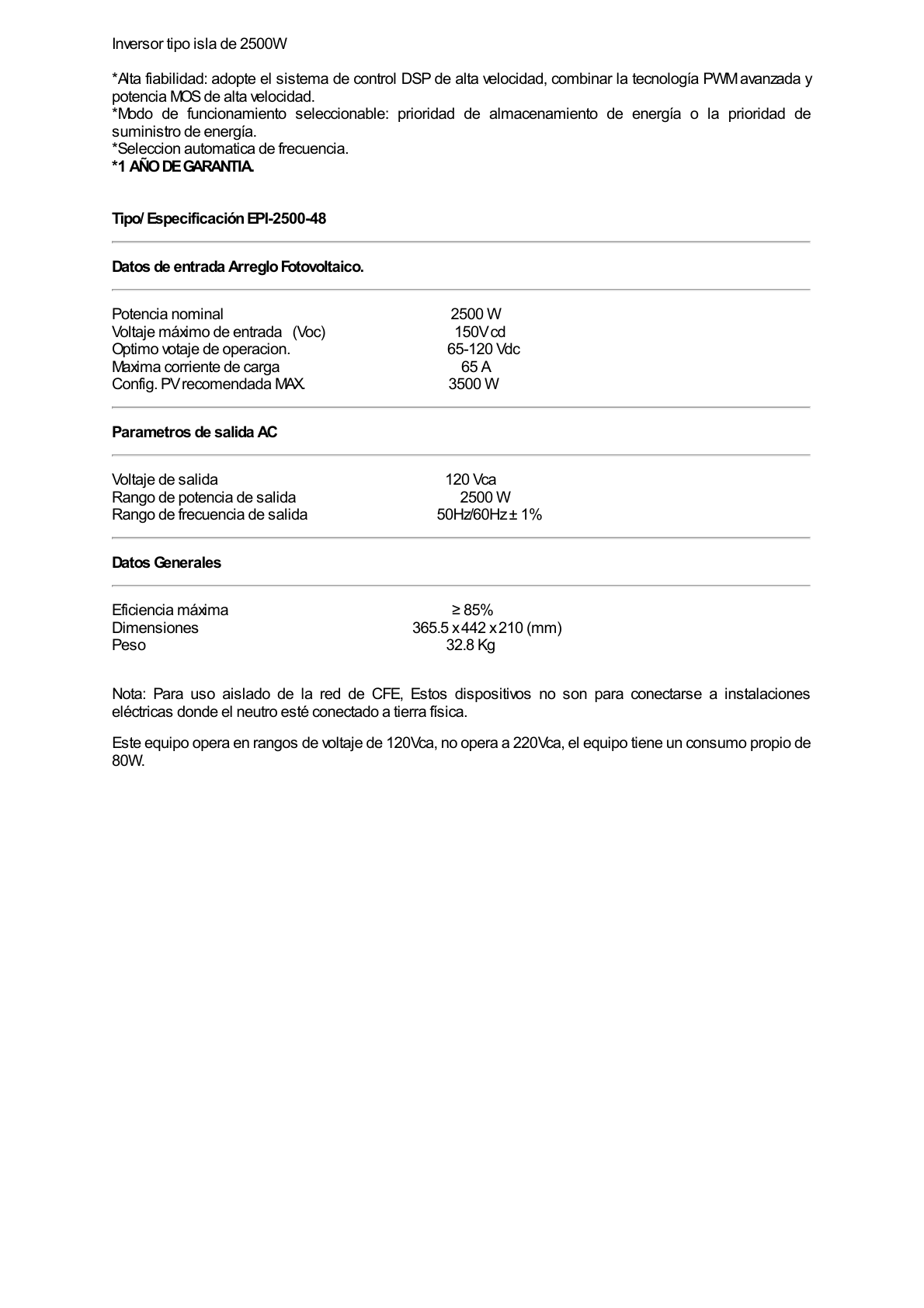 Inversor / Cargador para sistemas tipo isla de 48Vcc/120VCA de 2500W onda sinusoidal pura con controlador MPPT. Administre una fuente fotovoltaica, la red eléctrica y recargue su banco de baterías y su consumo sin problemas.