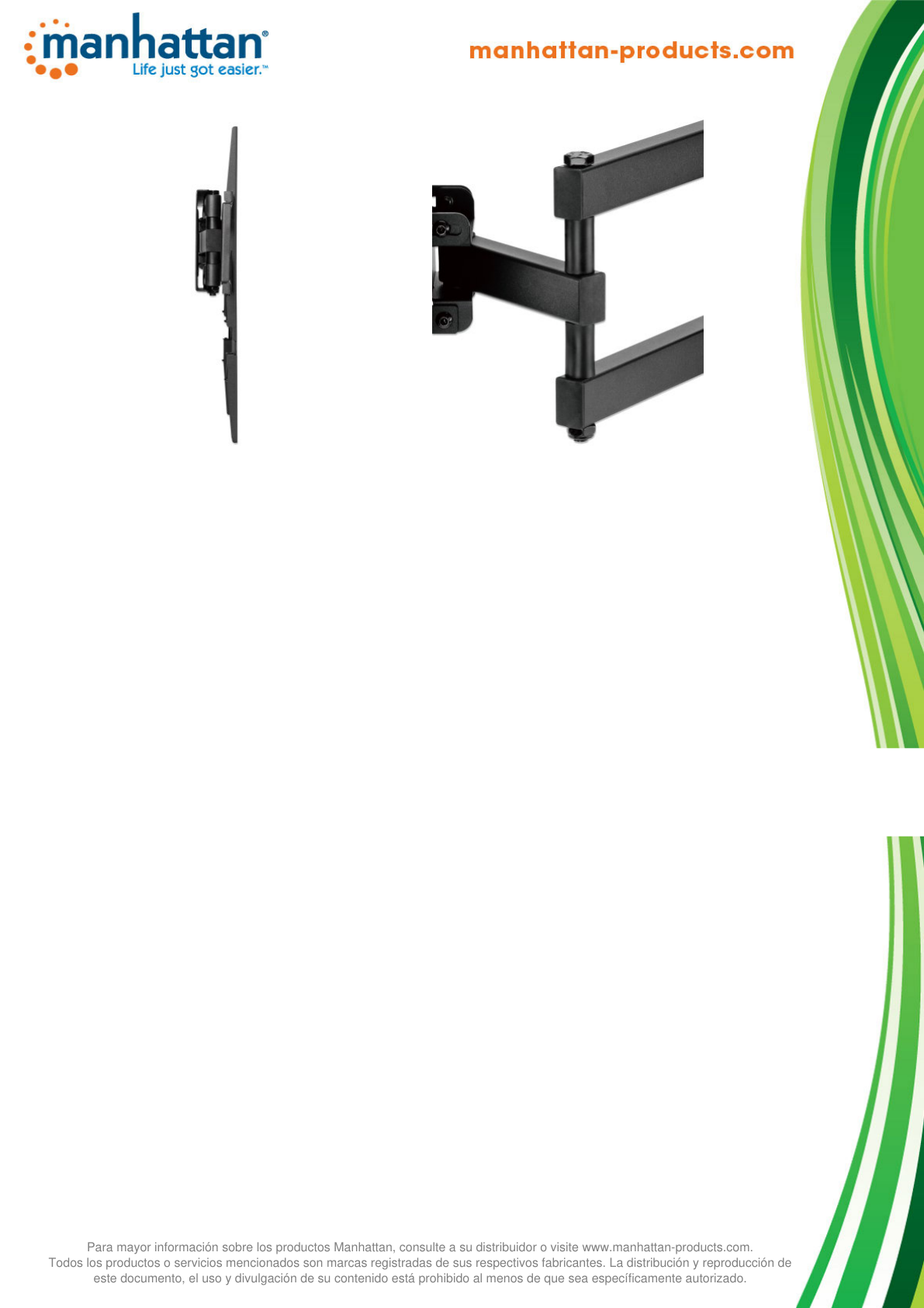 Soporte Manhattan para TV 37 a 70 pulg pared 35KG articulado giro nivel