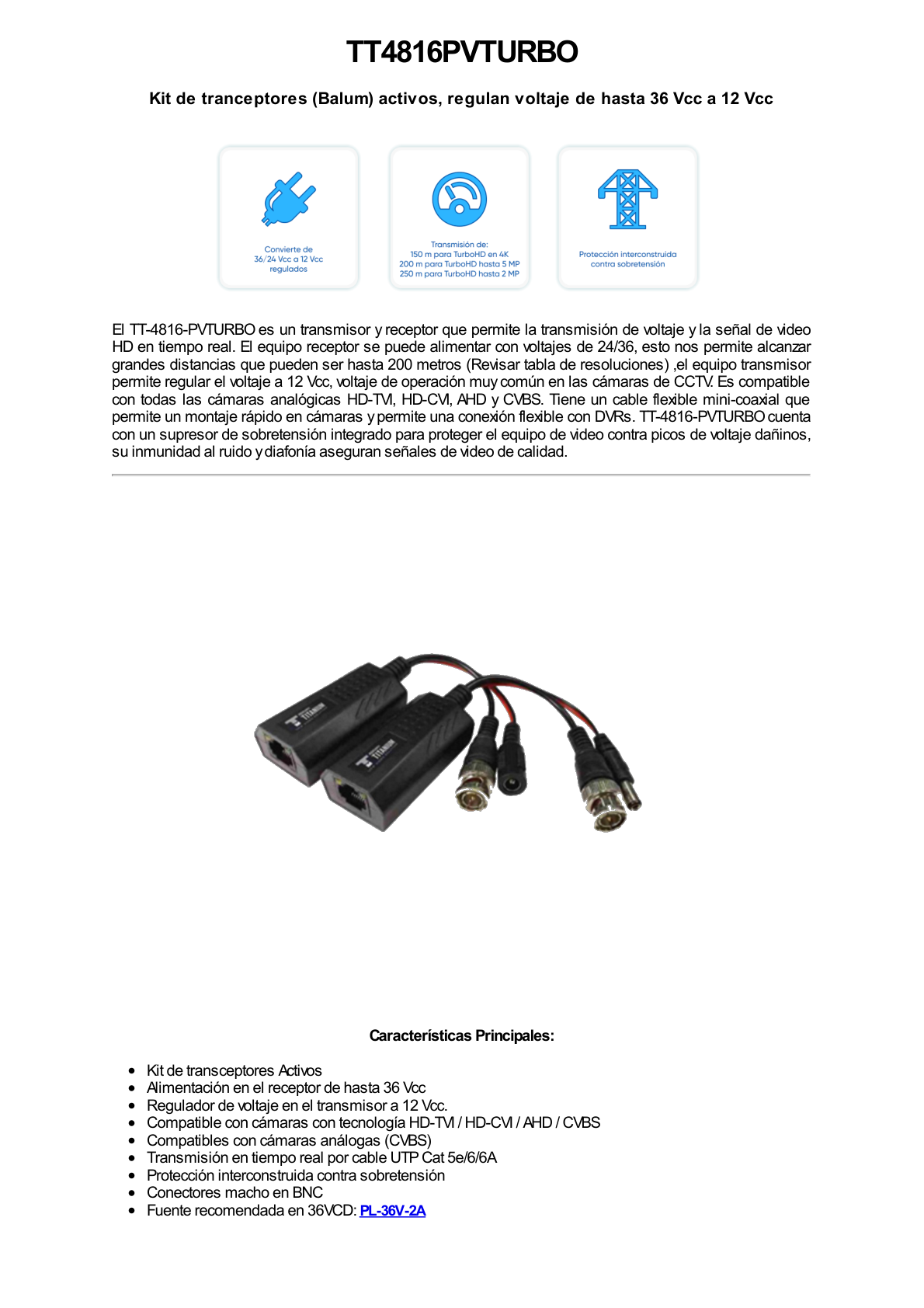 Kit de transceptores activos TURBO HD. Convierte 36/24 Vcc a 12 Vcc regulados, a través de cable  UTP Cat5e / 6. Transmision de 200 m (Revisar tabla de resoluciones )