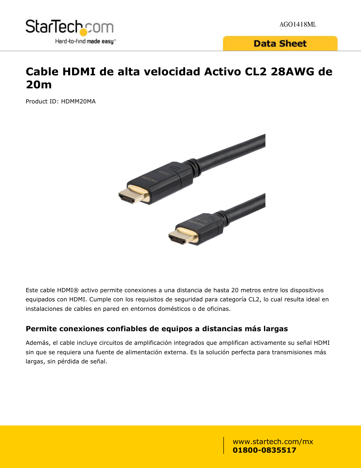 CABLE STARTECH HDMI DE 20M DE ALTA VELOCIDAD CABL ACTIVO CL2 28AWG