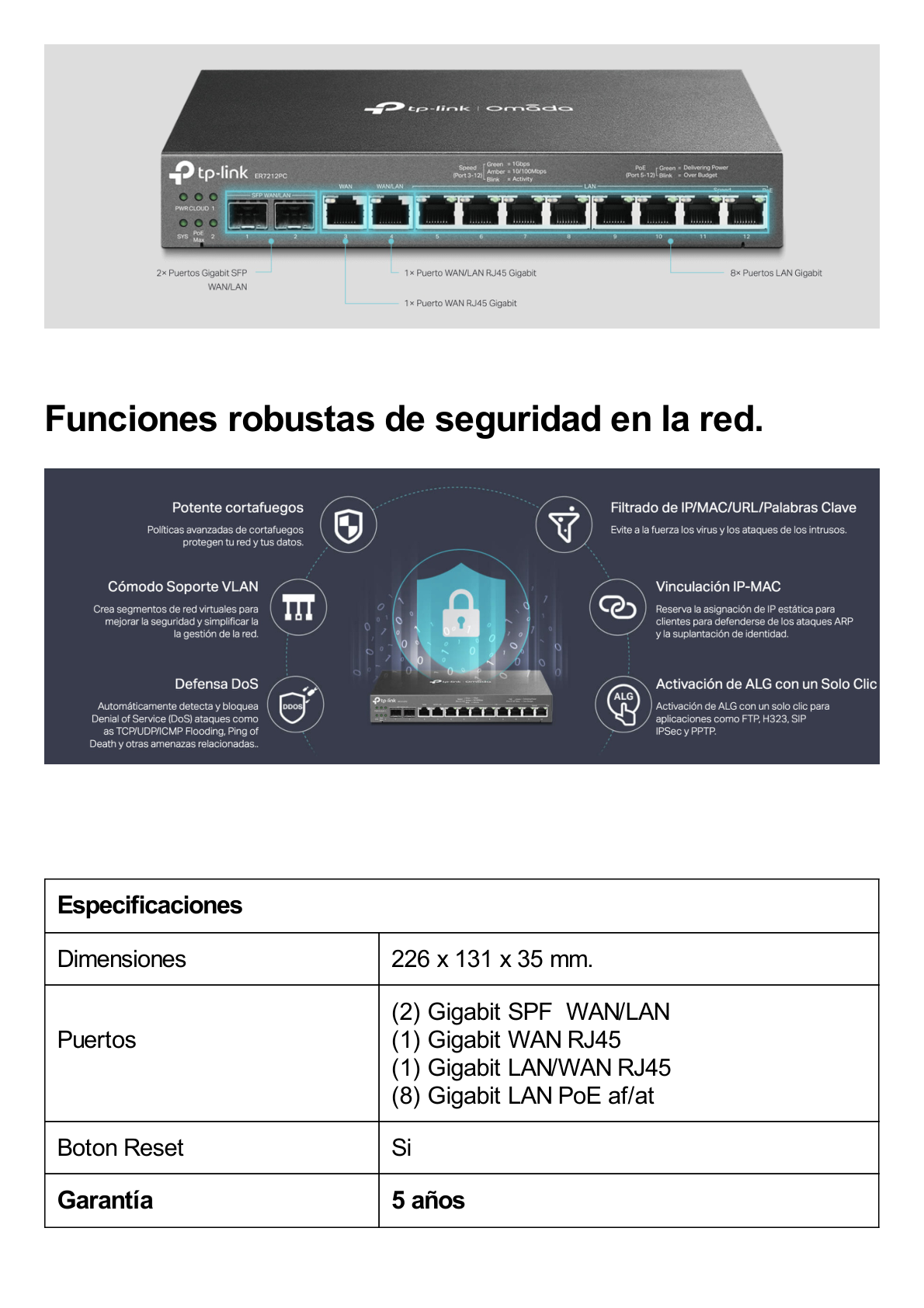 Router Omada VPN / SDN Multi-WAN 1G / Switch con PoE y Controlador  / 2 puerto WAN/LAN SFP 1G / 1 Puerto RJ45 WAN / 1 Puerto WAN/LAN RJ45 / 8 Puertos PoE+ LAN RJ45 /  24,980 Sesiones Concurrentes / Administración por Controlador Omada o Stand-Alone