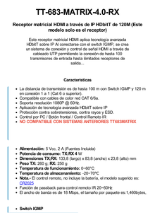 Receptor Compatible para Kit Matricial TT-683-MATRIX-4.0 / Resolución 4K@30Hz / Cat6 / Control IR / Compatible con Switch IGMP (Solo para transmisor versión 4.0).