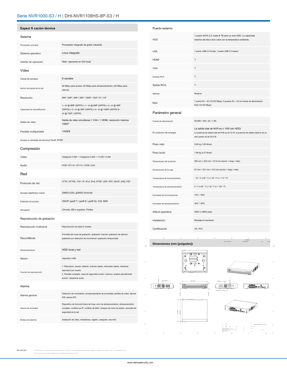 NVR Dahua DHI-NVR1108HS-8P-S3/H 8 mpx 4k  8 canales ip 8 puertos PoE smart h.265 salida de video HDMI&VGA 1 bahia de disco duro