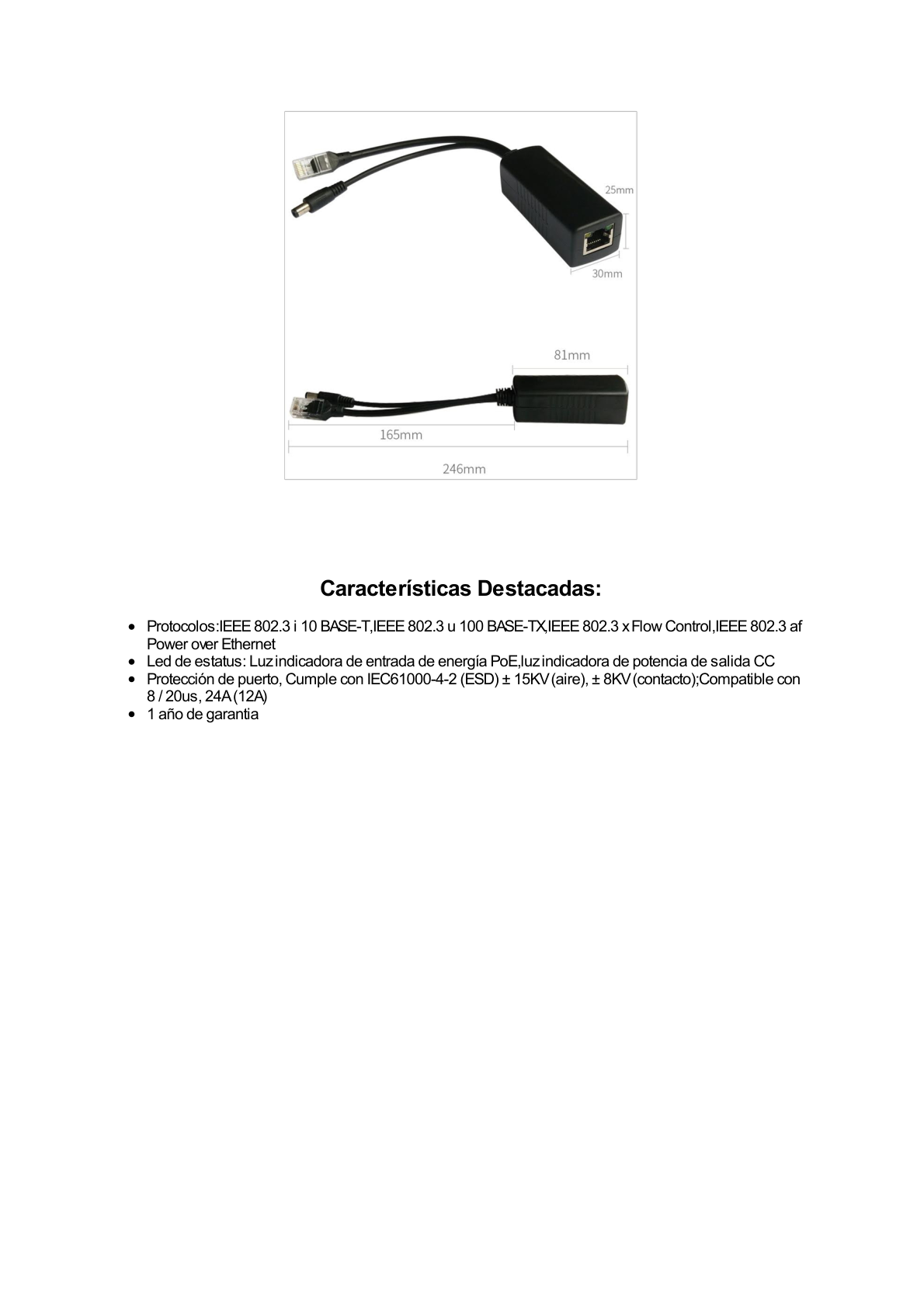 Cable divisor PoE pasivo de 48-55 Vcc @ 12 Vcc, 2 A. Aplicaciones como adaptar micrófonos en cámaras IP