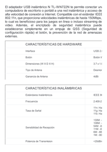 Adaptador USB inalámbrico de alta ganancia N 150 Mbps 2.4 GHz con 1 antena desmontable de 4dBi