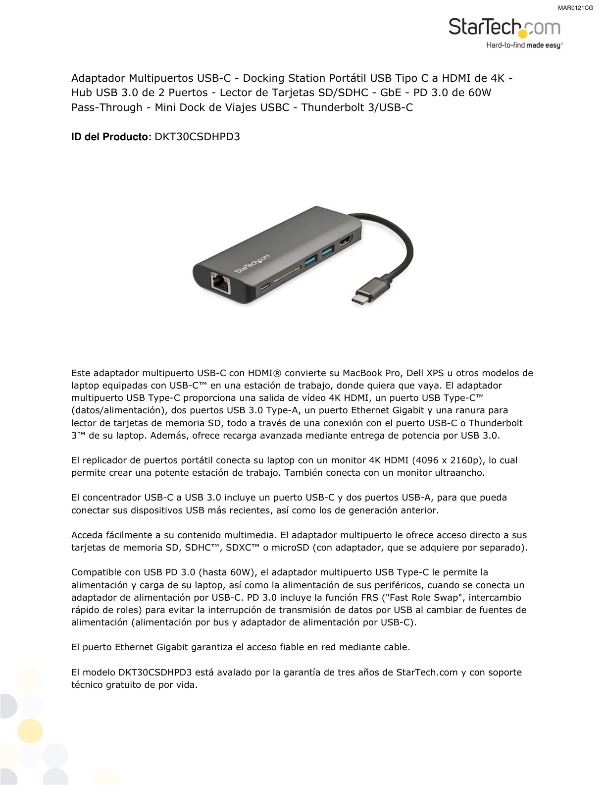 ADAPTADOR STARTECH MULTIPUERTOS USB-C HDMI-4K- LECTOR SD - HUB C A USB 3.0- 2XA 1XC - PD 3.0