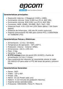 Domo PTZ TurboHD 2 Megapixel (1080P) / 25X Zoom / 100 mts IR EXIR / Exterior IP66 / WDR 120 dB / RS-485 / Ultra Baja Iluminación / Recorridos Programados