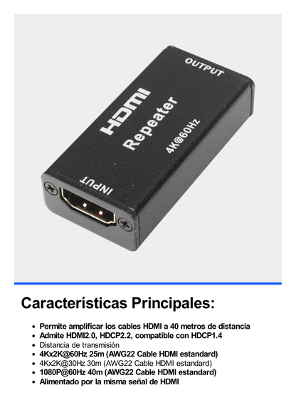 Adaptador HDMI para Amplificar o Repetir la señal de los cables HDMI (Booster) a una distancia de 40 metros / Soporta resoluciones  4K x 2K.