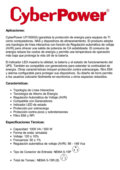 UPS de 1000 VA/500 W, Topología Línea Interactiva, Entrada 120 Vca  NEMA 5-15P, y 8 Salidas NEMA 5-15R, Puerto USB, Con Regulador de Voltaje (AVR)