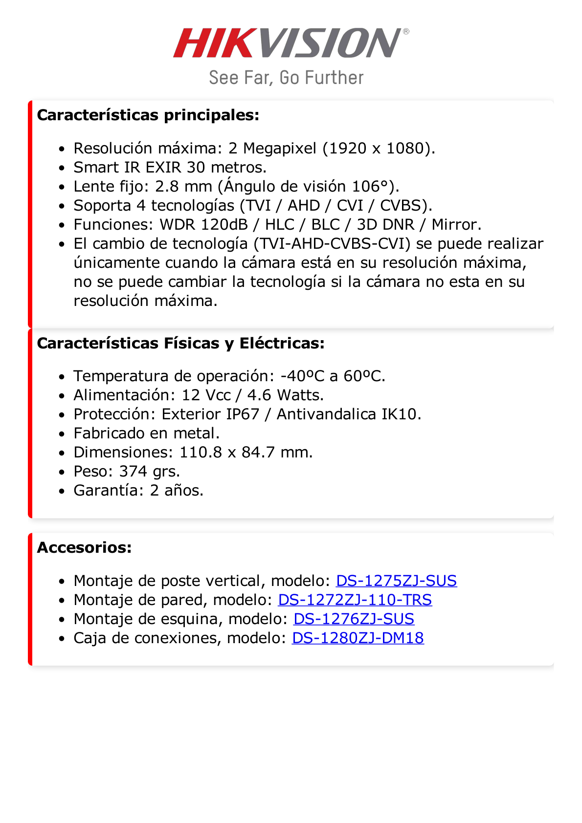 Domo TURBOHD 2 Megapixel (1080p) / Lente 2.8 mm / 30 mts IR EXIR / TVI-AHD-CVI-CVBS / IK10 / IP67 / WDR 120 dB / Ultra Baja Iluminación / Metal