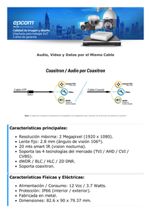 AUDIO POR COAXITRON / Domo TURBOHD 2 Megapixel (1080p) / Gran Angular 106° / Lente 2.8 mm / 20 mts IR EXIR / Exterior IP66 / 4 Tecnologías / dWDR / Metal