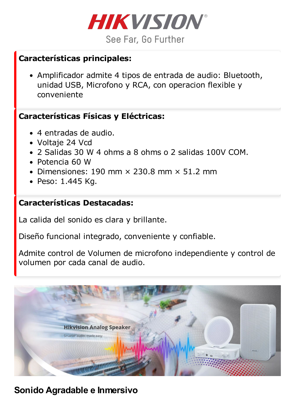 Amplificador una Zona / 2 Canales / 30 W por Canal / Conexión Bluetooth / Salida 4-8 Ω x 2 / 100V COM x 2 / Uso Interior