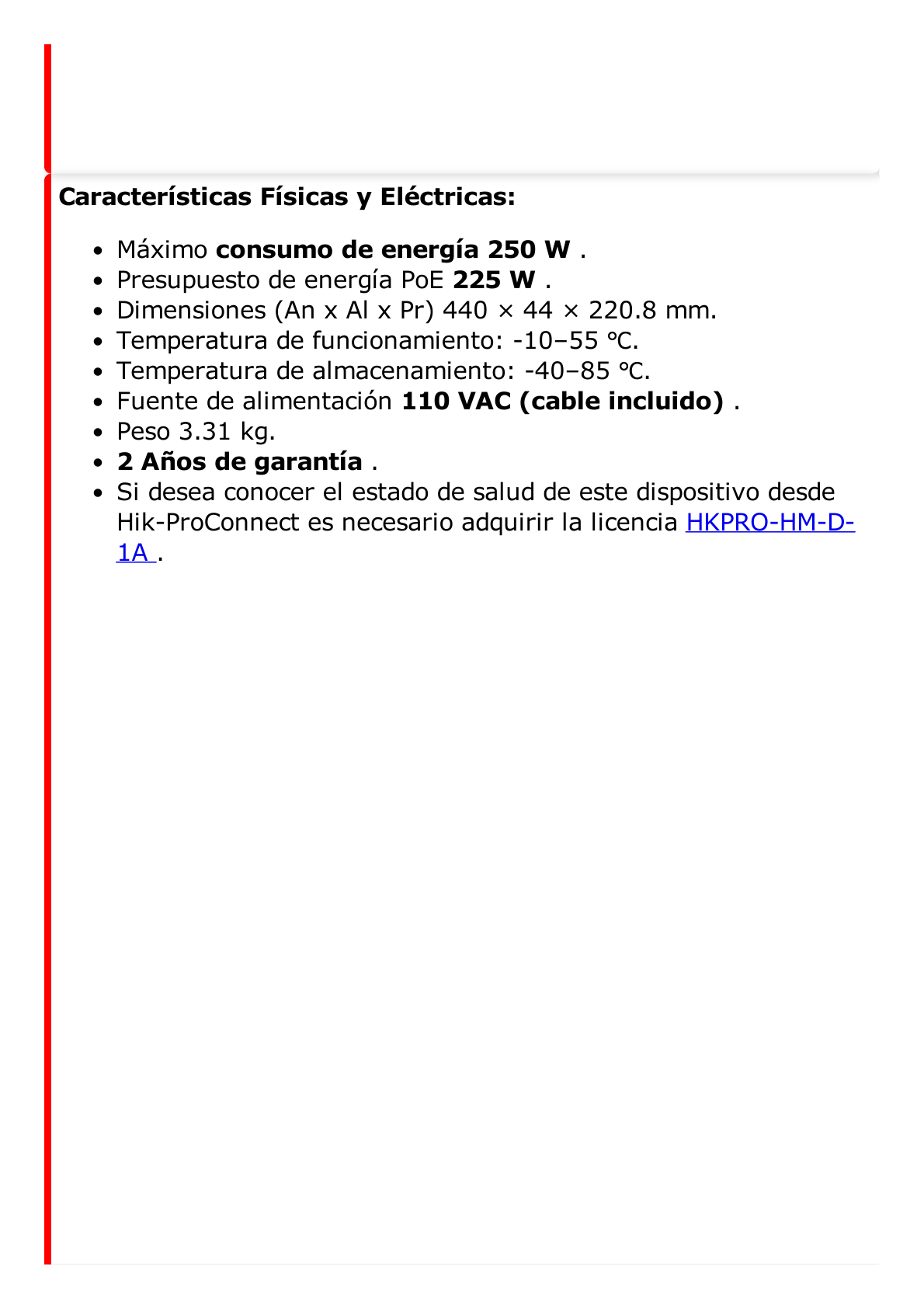 Switch Gigabit PoE+ / Administrable / 16 Puertos 1000 Mbps PoE+ / 2 Puertos SFP / Configuración Remota desde Hik-ParnerPro / PoE hasta 300 Metros / 225 Watts