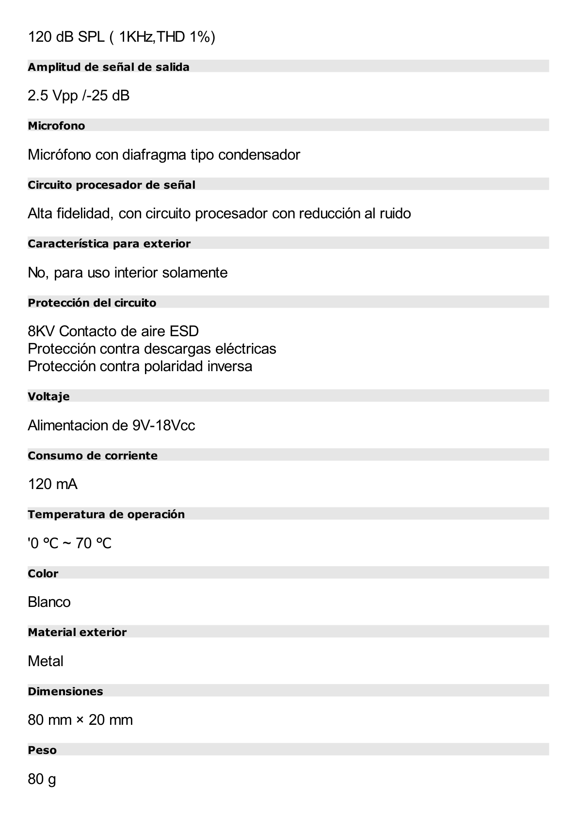 Micrófono omnidireccional para uso en "CAPTURA DE CONVERSACIONES"  para interior con distancia de recepción de 5-150 m cuadrados