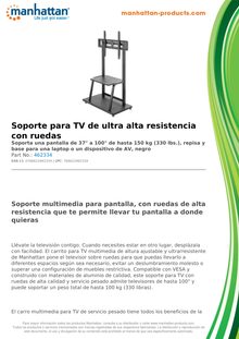 Soporte Manhattan para TV 37 a 100 pulg tipo carro 150KG repisa y base para laptop o dispositivo  ultra alta resistencia negro plano o curvo