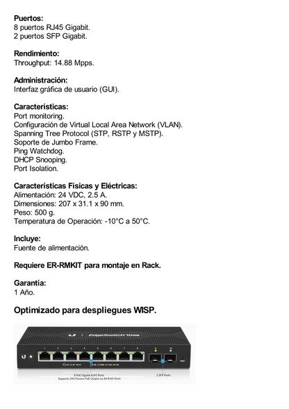 EdgeSwitch 10X Administrable de 8 Puertos Gigabit PoE Pasivo 24VDC + 2 Puertos SFP