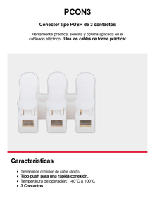 Conector tipo PUSH de 3 Contactos / Para una Conexión Rápida / Puentes de Cables