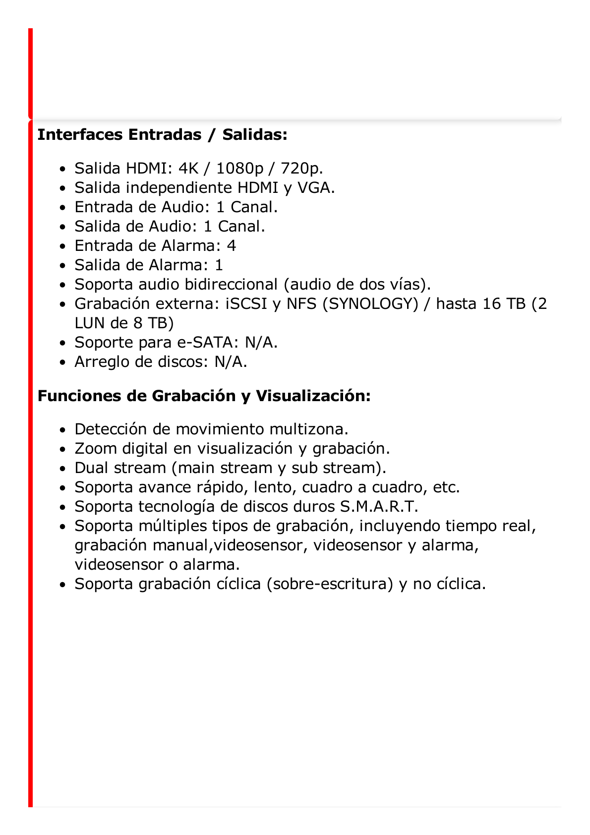 NVR 12 Megapixel (4K) / 32 canales / 16 Puertos PoE+ / Soporta Cámaras con AcuSense / Hik-Connect / 2 Bahías de Disco Duro / Switch PoE 300 mts / HDMI en 4K / Soporta POS