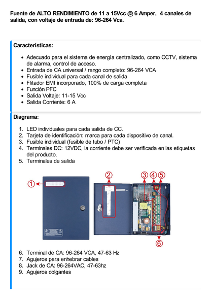 Fuente de Alimentación ALTO RENDIMIENTO de 11 - 15 Vcc @ 6 Amper / 4 Canales de Salida / Voltaje de Entrada de 96-264 Vca