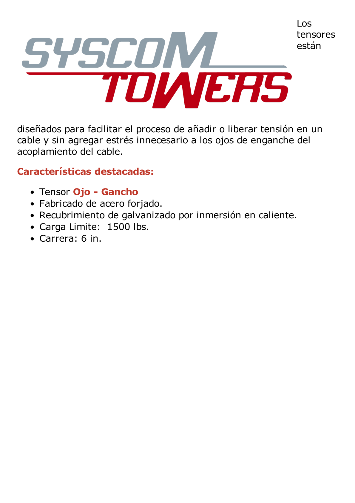 Tensor de 1/2" x 6" Acero Forjado OJO-GANCHO Galv. Inmersión en Caliente (Carga Max. 1500 Lbs).