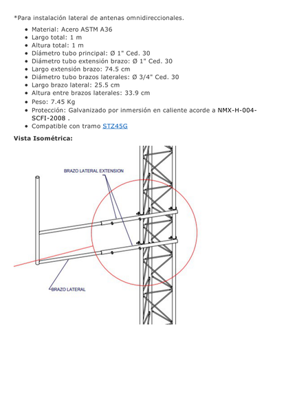 Brazo tipo "F" para tramos STZ-45G, galvanizado por inmersión caliente.