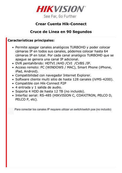 DVR 32 Canales TurboHD + 32 Canales IP / 8 Megapixel (4K) / 4 Bahías de Disco Duro / RAID 0,1,5,6,10 / POS / Videoanalisis / 16 Entradas de Alarma / 2 Salidas HDMI