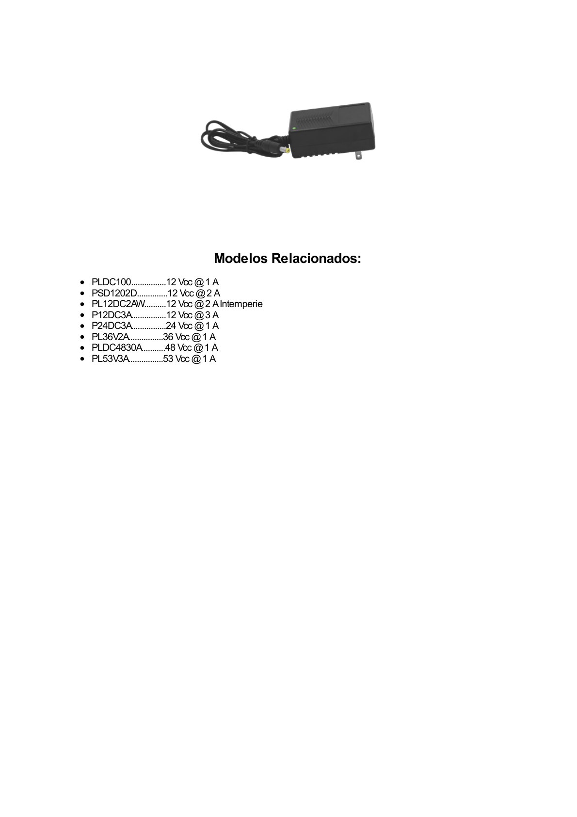 12 Vcc / 3 Amp / Regulada / Adaptador de pared