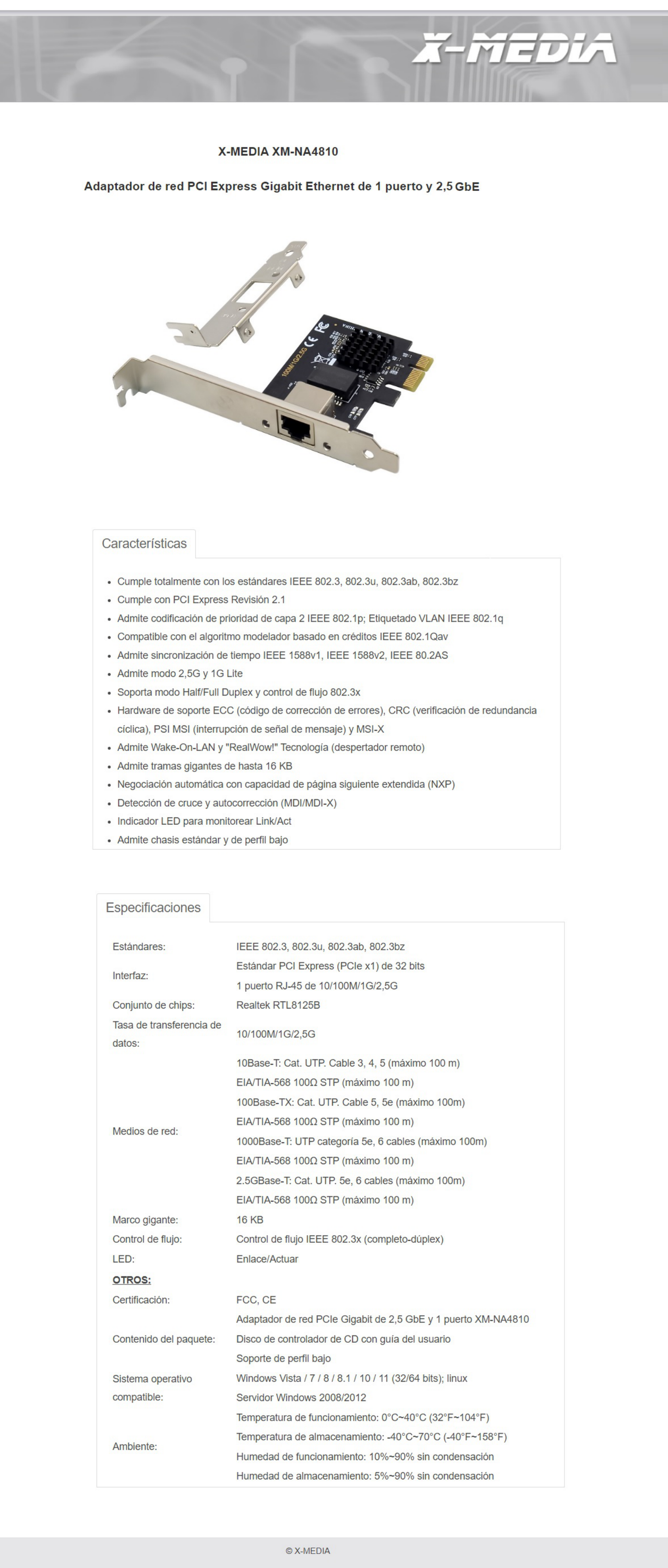 Adaptador X-Media XM-NA4810 PCI Express 1 puerto RJ45 hasta 2.5Gbps chipset Realtek RTL8125B LED indicador enlace