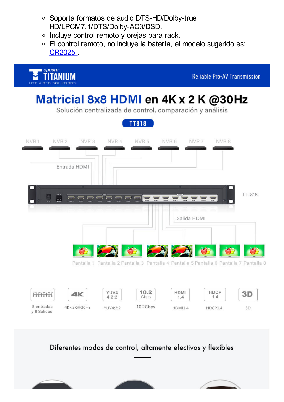 MATRICIAL DE VIDEO HDMI 8 x 8 / 8 Entradas y 8 Salidas en HDMI /  4K @ 60Hz / 10.2 Gbps / HDMI 1.4 / HDCP 1.4 / 3D / Conmutación por Botón, RS232 o Control Remoto / IDEAL PARA CENTROS DE MONITOREO, COMPARACION Y ANALISIS.