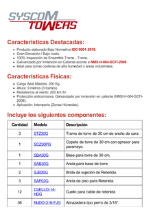 Kit de Torre Arriostrada de Piso de 9 m Altura con Tramo STZ30G Galvanizada en Caliente. (No incluye retenida).