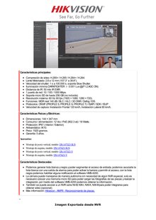 (Reconocimiento de Marca, Modelo, Color, Placa) Bala IP 4 Megapixel / Lente Mot. 2.8 a 12 mm / ANPR / Reconocimiento y Captura de Placas Vehiculares / WDR 140 dB / IP67 / IK10 / 50 mts IR EXIR / Micro SD